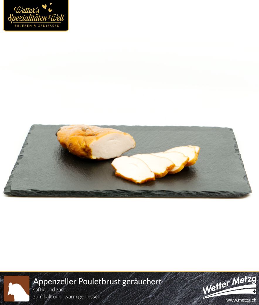 Pouletbrust geräuchert | Appenzeller Spezialität extra zart | 130 Gramm