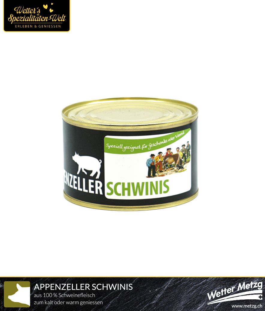 Appenzeller Schwinis | in der praktischen Konserven