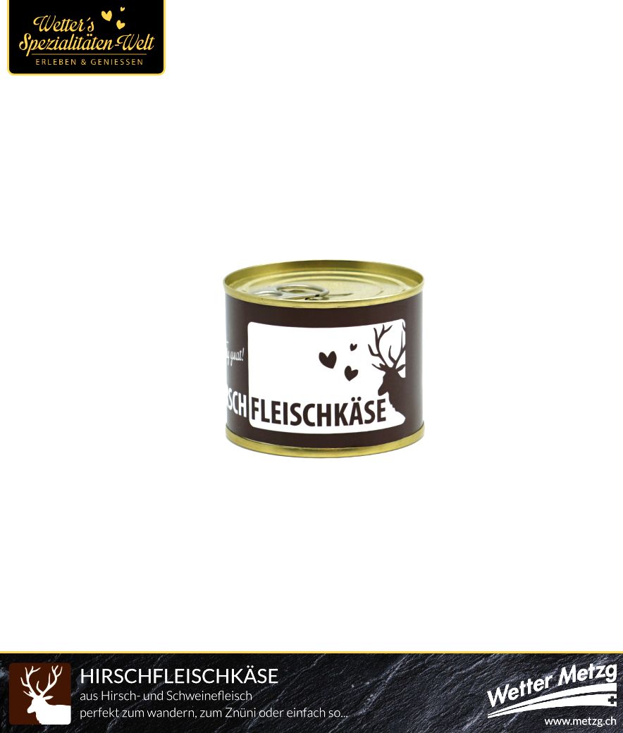 Hirschfleischkäse / Hirschleberkäse | in der praktischen Konserve